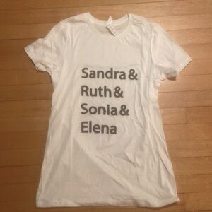New fitted white tee w/ black “ Sandra Ruth Sonia & Elena “ 100% cotton jersey